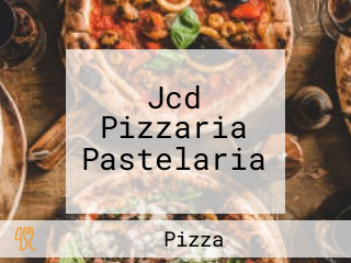 Jcd Pizzaria Pastelaria