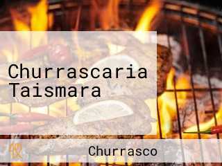 Churrascaria Taismara