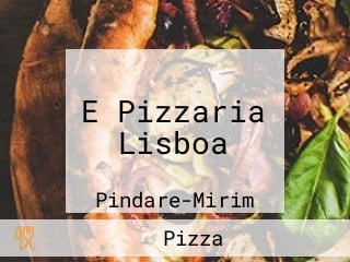 E Pizzaria Lisboa