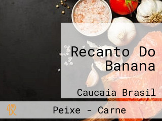 Recanto Do Banana