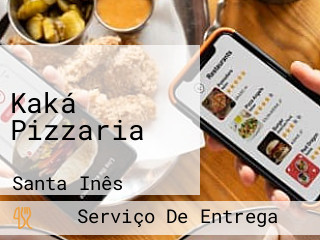 Kaká Pizzaria