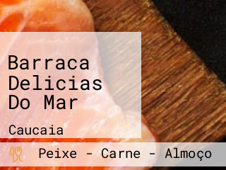 Barraca Delicias Do Mar