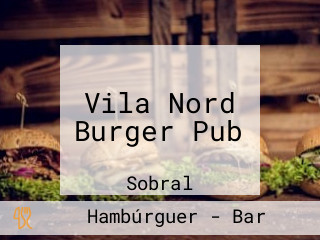 Vila Nord Burger Pub