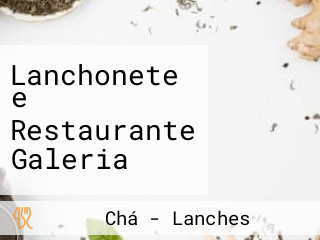 Lanchonete e Restaurante Galeria