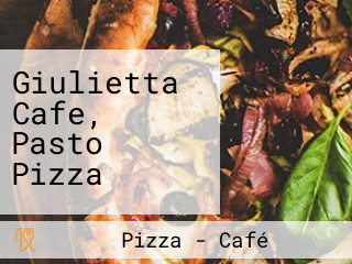 Giulietta Cafe, Pasto Pizza