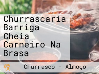 Churrascaria Barriga Cheia Carneiro Na Brasa