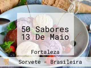 50 Sabores 13 De Maio