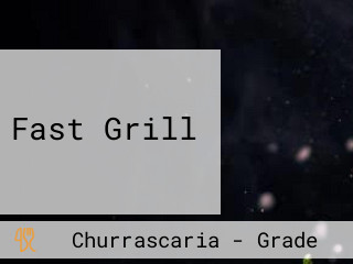 Fast Grill