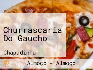 Churrascaria Do Gaucho