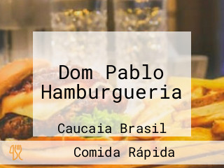 Dom Pablo Hamburgueria