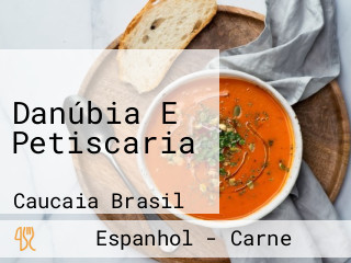 Danúbia E Petiscaria