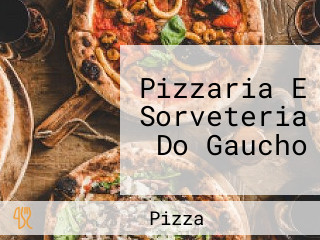 Pizzaria E Sorveteria Do Gaucho