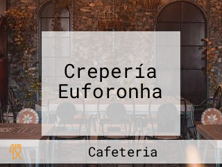 Crepería Euforonha