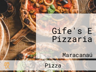 Gife's E Pizzaria