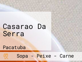 Casarao Da Serra