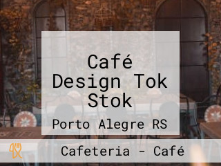 Café Design Tok Stok