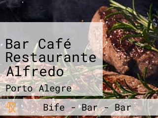 Bar Café Restaurante Alfredo