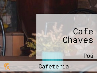 Cafe Chaves