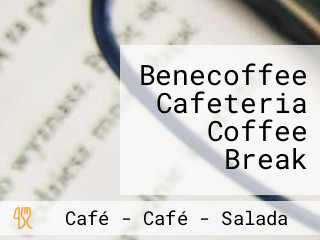 Benecoffee Cafeteria Coffee Break