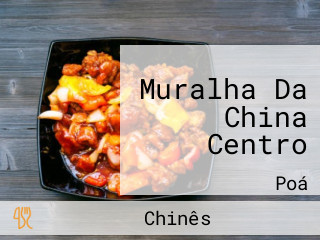 Muralha Da China Centro