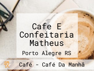 Cafe E Confeitaria Matheus