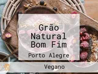 Grão Natural Bom Fim