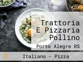 Trattoria E Pizzaria Pollino