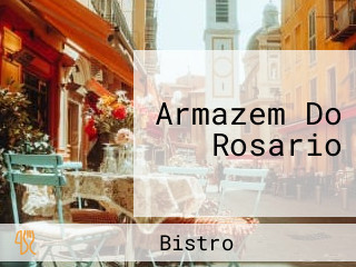 Armazem Do Rosario