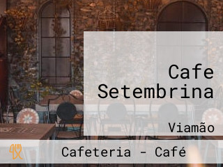 Cafe Setembrina