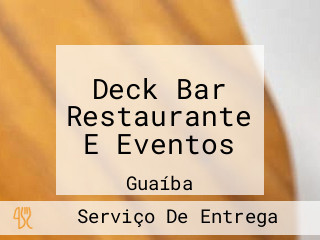 Deck Bar Restaurante E Eventos