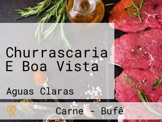 Churrascaria E Boa Vista