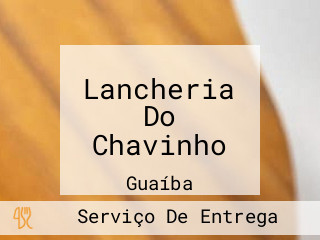 Lancheria Do Chavinho