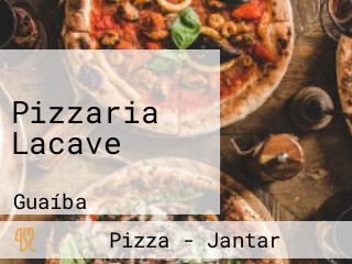 Pizzaria Lacave