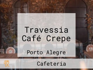 Travessia Café Crepe