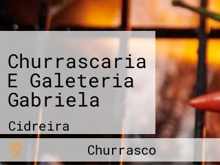 Churrascaria E Galeteria Gabriela