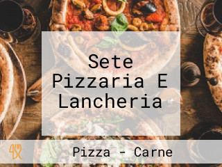 Sete Pizzaria E Lancheria