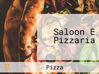 Saloon E Pizzaria