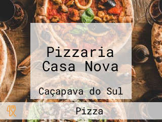 Pizzaria Casa Nova