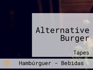 Alternative Burger