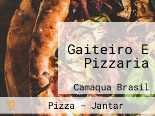 Gaiteiro E Pizzaria