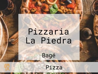 Pizzaria La Piedra