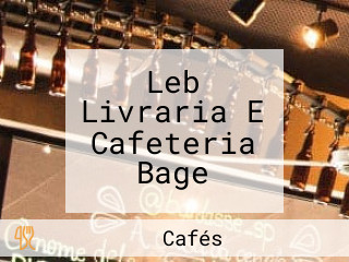 Leb Livraria E Cafeteria Bage