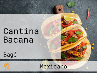 Cantina Bacana