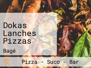Dokas Lanches Pizzas
