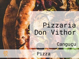 Pizzaria Don Vithor