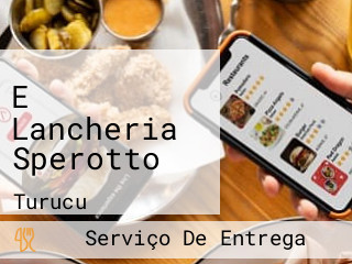 E Lancheria Sperotto