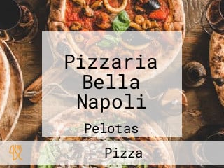 Pizzaria Bella Napoli