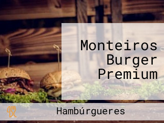 Monteiros Burger Premium