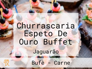 Churrascaria Espeto De Ouro Buffet