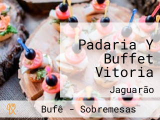 Padaria Y Buffet Vitoria